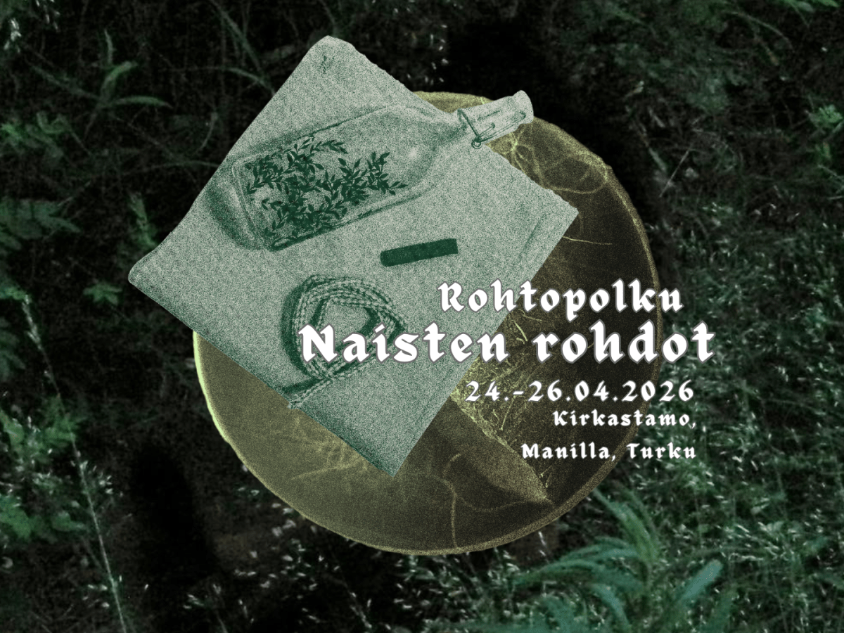 Naisten rohdot -työpaja ~&nbsp;24.-26.4.26